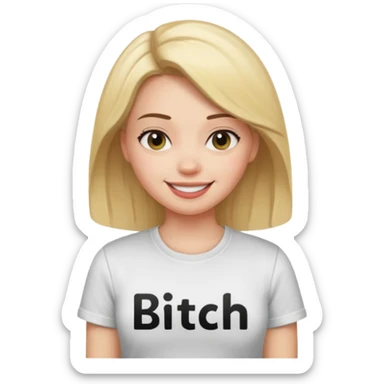 Girl wearing a shirt that says bitch sticker