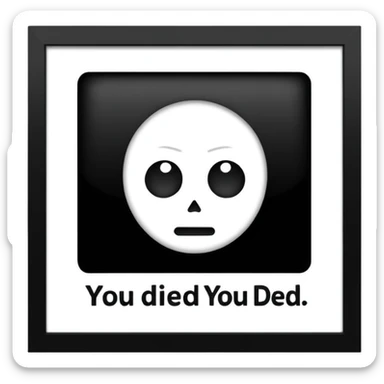 FromSoftware You Died Screen sticker