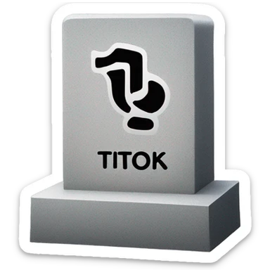 A tombstone with TikTok’s name on it sticker