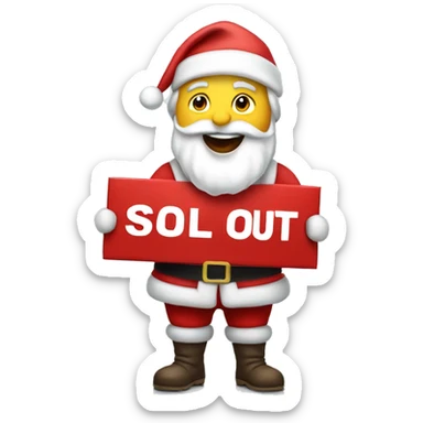 Santa holding sold out sign sticker