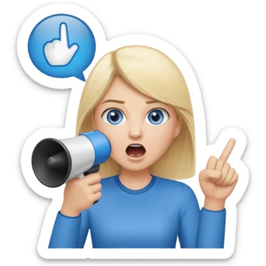 blue eyes blonde girl yelling into megaphone and holding up 1 finger in the other hand sticker