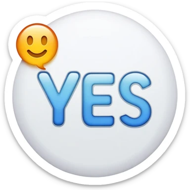 A yes message sticker