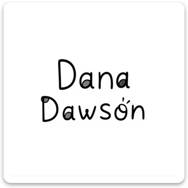 'Dana Dawson' name in a playful and informal hand-drawn doodle style sticker