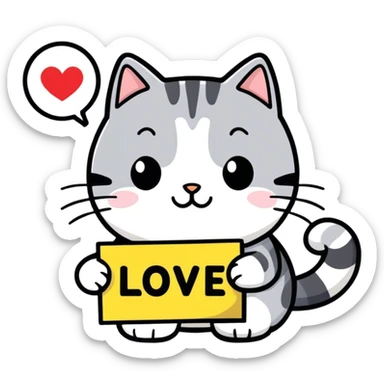 Small grey and white tabby cat holding a sign that reads love you Henry 💕 sticker
