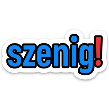 Text logo with the word 'szenig!' filling the entire area. The word 'szenig' is in blue, and the exclamation mark is in bright red. Minimalist style with no background. sticker
