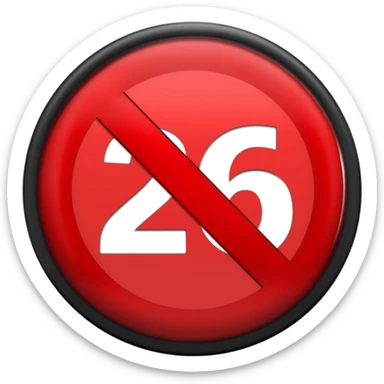 red prohibited with garis miring inside with white text 26 with black circle sticker