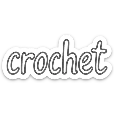 the word 'crochet' hand drawn doodle style sticker
