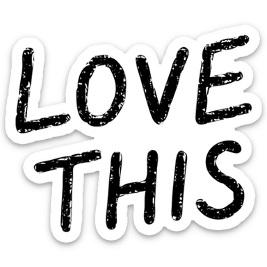 black heart with the words 'LOVE THIS' in red handwriting over it, solid filled icon, only black, text in red handwriting sticker