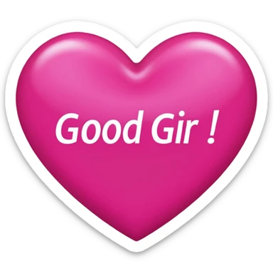Hot pink heart that says good girl gone bad  sticker