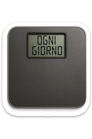 BILANCIA PESAPERSONE CON LA SCRITTA "OGNI GIORNO" SUL DISPLAY, iperrealistico 4k sticker