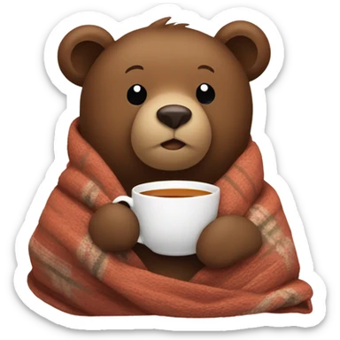 cozy brown bear with tea, wrapped in a blanket sticker