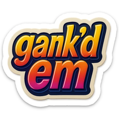 a logo, resembling that of a video tube site, for the text: "gank'd em" sticker