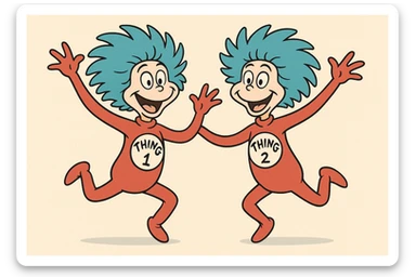 Thing One and Thing Two together, jumping, blue hair, red suits, white circles with 'Thing 1' and 'Thing 2', cartoon style sticker