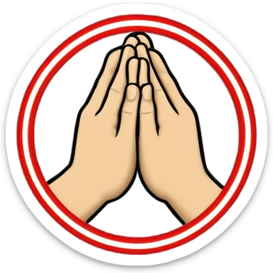pray hands and Prohibited sign  sticker