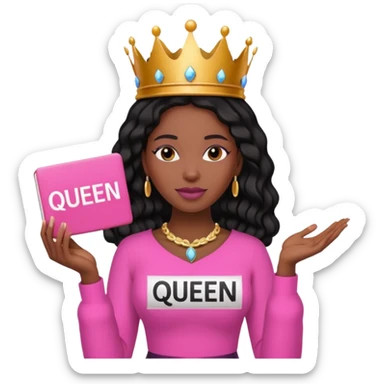 Crear una reina morena clara con ropa rosa sosteniendo la palabra Queen en sus manos sticker