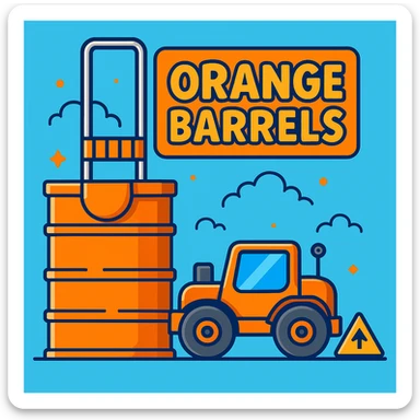 Add a sign next to the orange road construction barrel that says 'Orange Barrels' in a playful cartoon font. Keep the bright, fun background. sticker
