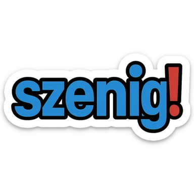 Text logo with the word 'szenig!' filling the entire area. The word 'szenig' is in blue, and only the exclamation mark is in red. Modern digital style with no background. sticker