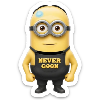 A buff minion wearing a black t shirt top with the words “never GOON” on the shirts chest area sticker