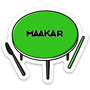 table with MAKAR written on top sticker
