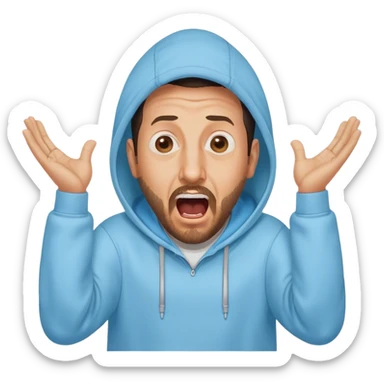 Adam Sandler with a beard in a baby blue hoodie, the hood on, screaming with the arms wide spread like ‘i don’t know’ sticker