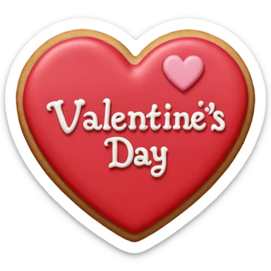 Heart-shaped cookie with smooth red icing emoji, write 'Valentine's day' on top of the red icing in white icing sticker