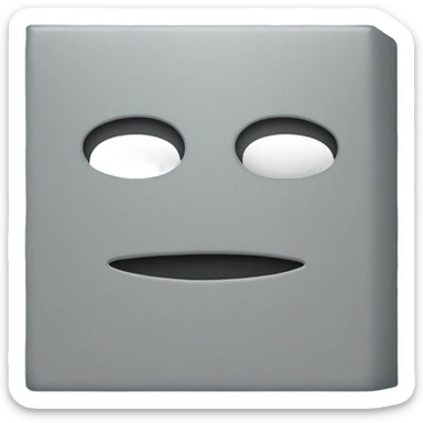grey box like this ⬜ not 3D just like what i said sticker