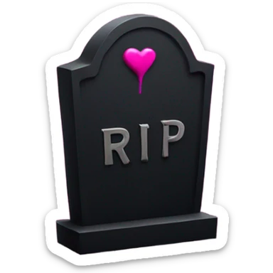 a black Grave with the letters RIP in a dark pink heart sticker