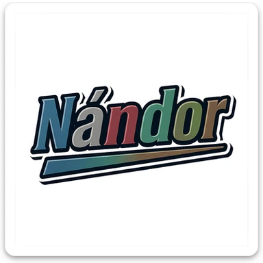 Nándor name in masculine, modern, gradient font with precise Hungarian characters, dark outline, extra thick, prominent white border as in reference images, dynamic slanted underline, masculine color shades (blue, gray, burgundy, green, brown), 1000x1000 px, PNG, transparent background sticker