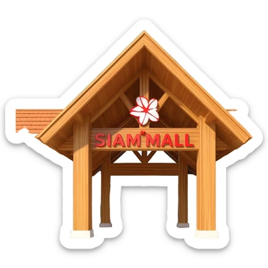 Open-air tropical shopping mall entrance with tall light-wood pillars, large triangular wooden roof structure, red and white flower logo above the entrance, ‘SIAM MALL’ sign in red letters, warm wood tones, sunny island atmosphere, clean simple emoji-style illustration. no background, from an angle sticker