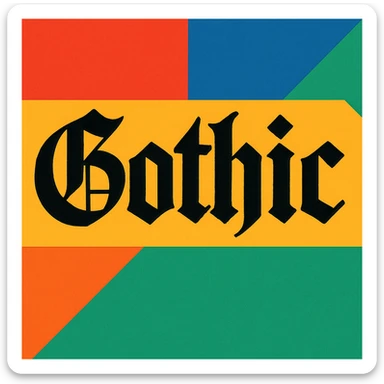 the word 'Gothic' in bold, heavy blackletter gothic calligraphy, only text, no decoration sticker