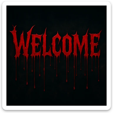 Welcome text with bloodier dripping blood effect in gothic horror style, horror theme, keep rest of banner unchanged sticker