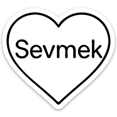 A simple outlined icon with the word "Sevmek" integrated into a heart or love design sticker