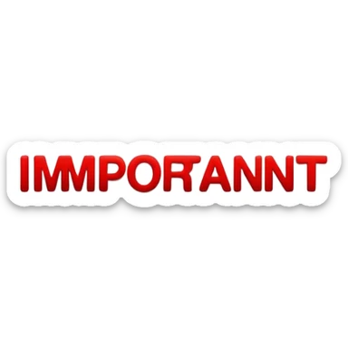 The Word "important" written in a red font sticker