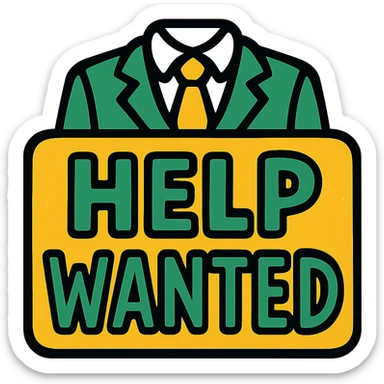 help wanted sign, professional style, green gold and white color scheme, bold and clear, suitable for digital use sticker