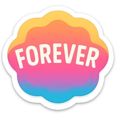colorful icon style 'Forever' sticker, playful colors, prominent 'Forever' text, designed to stand out as a sticker sticker