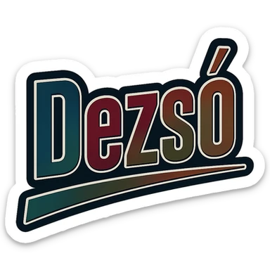 Dezső name in masculine, modern gradient font with dark contour, thin and clearly visible white border around letters, dynamic slanted underline, masculine shades of blue, gray, burgundy, green, brown, 1000x1000 px, PNG, transparent background, in the style of the uploaded Attila sample, with a long ő letter sticker