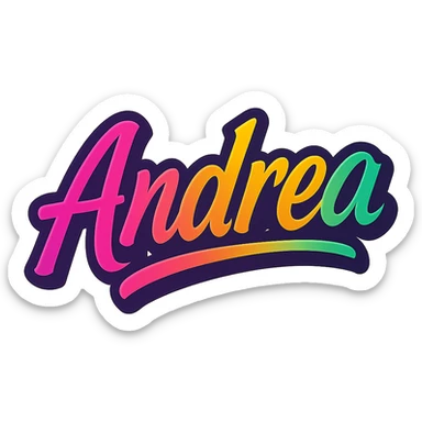 The name 'Andrea' in a thick, colorful, edgy, youthful, elegant font, text only, no emoji, transparent background. sticker