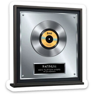 A platinum music award plaque: a square, polished platinum plate with a subtly textured, mirror-like finish, mounted on a simple dark metal base. The center features a relief of a or stylized vinyl record in a slightly darker metallic tone.  sticker