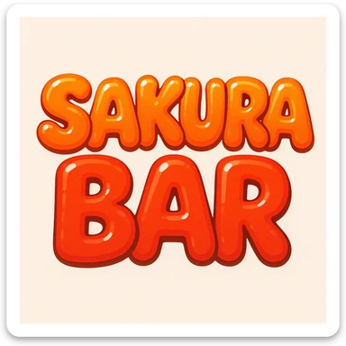 bubble letters in orange and red that say 'Sakura Bar', rounded and glossy, energetic and lively sticker