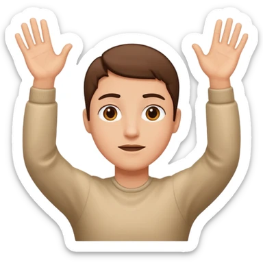 Hands up like your being put in a corner  sticker