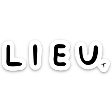 The word "LIEU" in capital letters sticker
