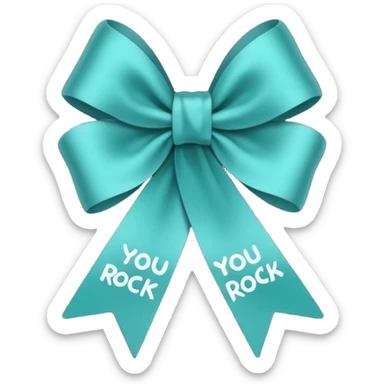 Teal ribbon with You Rock wording sticker