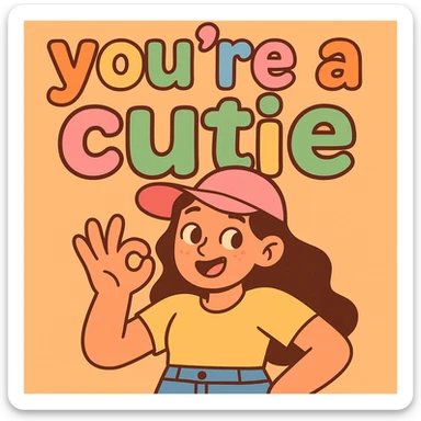 text: "you're a cutie" with each letter a different pastel rainbow color, very thick and cartoonish font, lively and cute sticker