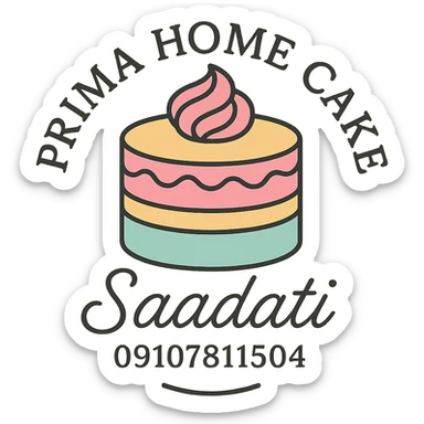 A stylish logo for 'Prima Home Cake' with the text 'Saadati 09107811504' in a printable format, elegant script font, pastel colors, suitable for cake decoration sticker