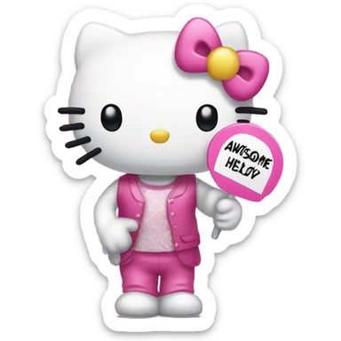 hello kitty holding a sign that says awesome sticker
