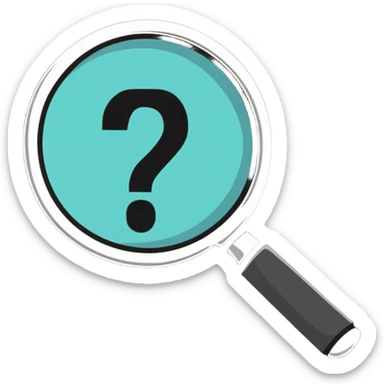 detective magnifying glass over a question mark sticker