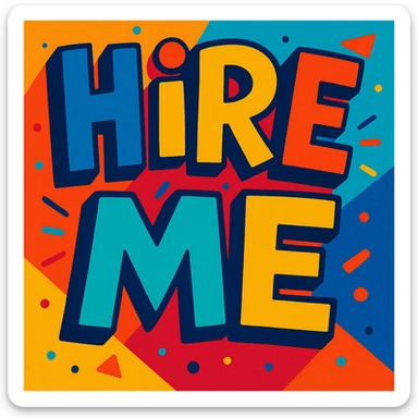 the words 'hire me' in a playful, colorful cartoon style, with dynamic lettering sticker