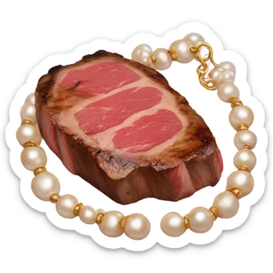 Steak with pearl necklace purse makeup and heels  sticker