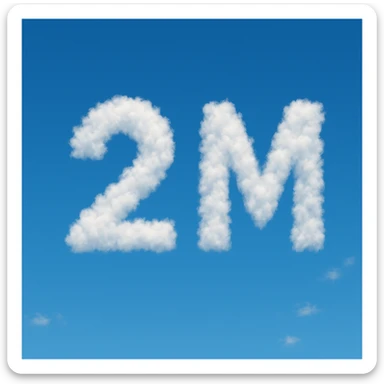 The number two and the letter M in a cloud formation, fluffy and white sticker