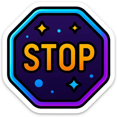 stop icon with dark purple, blue, and black base, bright accents, complex gradients, stars, bright neon border, modern clean stop symbol, glow and lighting effects, sophisticated futuristic icon style sticker